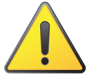 Yellow warning sign with a black exclamation point on a yellow triangle.